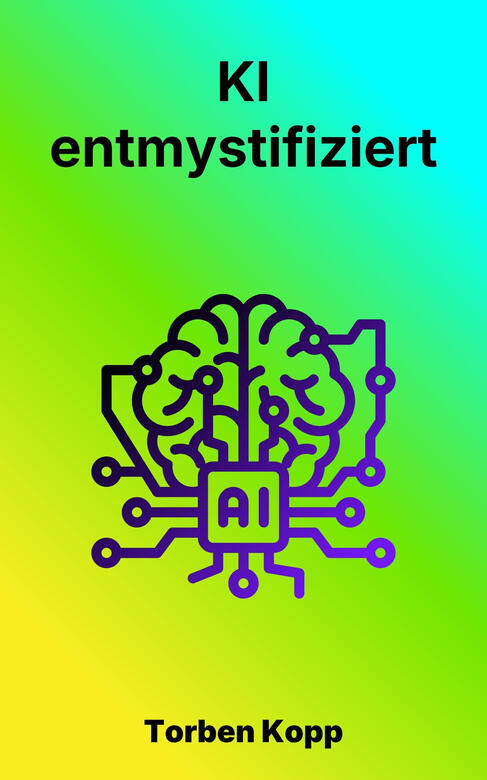 KI - entmystifiziert