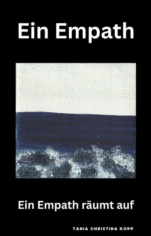 Ein Empath - Ein Empath räumt auf